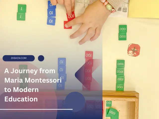 A Journey from Maria Montessori to Modern Education