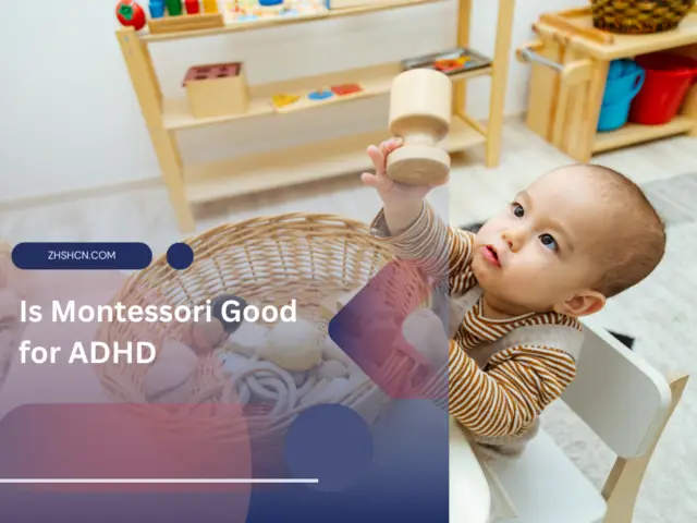 Is Montessori Good for ADHD?